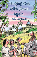 Hanging Out with Jesus Again-9781788931199