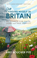 Still Finding Myself in Britain