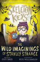 Skeleton Keys: The Wild Imaginings of Stanley Strange-9781788953993