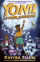 Yomi and the Power of the Yumboes-9781788956130