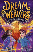 Dreamweavers: Quest to Save the Spirit World-9781788956475