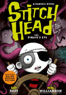 Stitch Head: The Pirate''s Eye Graphic Novel