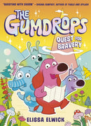 The Gumdrops: Quest for Bravery-9781788957908