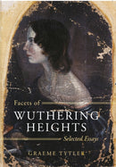Facets of Wuthering Heights : Selected Essays-9781789016239