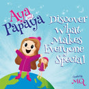 AYA and PAPAYA Discover What Makes Everyone Special-9781789018455