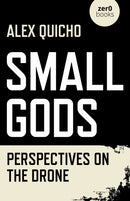 Small Gods – Perspectives on the Drone