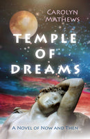 Temple of Dreams : A Novel of Now and Then-9781789042009
