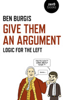 Give Them an Argument – Logic for the Left