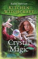 Kitchen Witchcraft: Crystal Magic-9781789042160