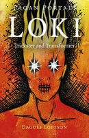 Pagan Portals - Loki : Trickster and Transformer-9781789043099