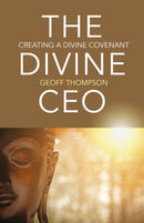 Divine CEO, The : creating a divine covenant-9781789044249