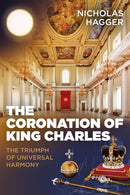 Coronation of King Charles, The : The Triumph of Universal Harmony-9781789044768