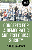Concepts for a Democratic and Ecological Society-9781789049220