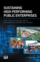 Sustaining High Performing Public Enterprises