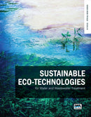 Sustainable Eco-Technologies for Water and Wastewater Treatment