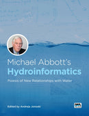 Michael Abbott''s Hydroinformatics
