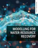 Modelling for Water Resource Recovery