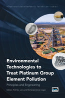 Environmental Technologies to Treat Platinum Group Element Pollution : Principles and Engineering-9781789065077