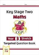 KS2 Maths Year 3 Stretch Targeted Question Book-9781789080414