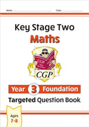 KS2 Maths Year 3 Foundation Targeted Question Book-9781789080438