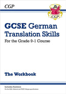 GCSE German Translation Skills Workbook: includes Answers (For exams in 2025)-9781789080506