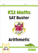 KS2 Maths SAT Buster: Arithmetic - Book 2 (for the 2026 tests)-9781789081367