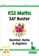 KS2 Maths SAT Buster: Number, Ratio & Algebra - Book 2 (for the 2027 tests)