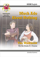 GCSE English Shakespeare - Much Ado About Nothing Workbook (includes Answers)-9781789081435