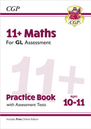 11+ GL Maths Practice Book & Assessment Tests - Ages 10-11 (with Online Edition)