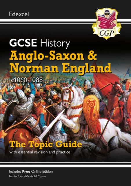 New GCSE History Edexcel Revision & Exam Practice - Anglo-Saxon and Norman England, c1060-1088