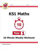 KS1 Year 1 Maths 10-Minute Weekly Workouts-9781789083101