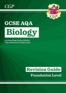 GCSE Biology AQA Foundation Revision Guide with CGP RevisionHub