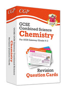 GCSE Combined Science: Chemistry OCR Gateway Revision Question Cards-9781789083767