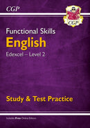 Functional Skills English: Edexcel Level 2 - Study & Test Practice-9781789083996