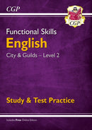 Functional Skills English: City & Guilds Level 2 - Study & Test Practice-9781789084009