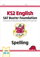 KS2 English SAT Buster Foundation: Spelling (for the 2027 tests)