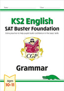 KS2 English SAT Buster Foundation: Grammar (for the 2026 tests)-9781789084283