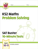 KS2 Maths SAT Buster 10-Minute Tests - Problem Solving (for the 2026 tests)-9781789084559