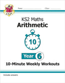 KS2 Year 6 Maths 10-Minute Weekly Workouts: Arithmetic-9781789084719