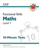 Functional Skills Maths Level 1 - 10 Minute Tests-9781789084849