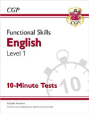 Functional Skills English Level 1 - 10 Minute Tests-9781789084856