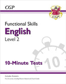 Functional Skills English Level 2 - 10 Minute Tests-9781789084870