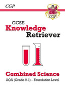 GCSE Combined Science AQA Knowledge Retriever - Foundation-9781789084962