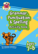 Grammar, Punctuation & Spelling Activity Book for Ages 7-8 (Year 3)-9781789085228