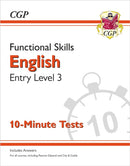 Functional Skills English Entry Level 3 - 10 Minute Tests-9781789085679