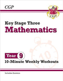 KS3 Year 9 Maths 10-Minute Weekly Workouts-9781789085761