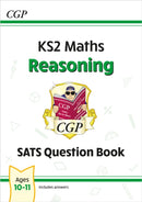 KS2 Maths Year 6 SATS Question Book: Reasoning (for the 2027 tests)