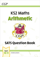 KS2 Maths Year 6 SATS Question Book: Arithmetic (for the 2027 tests)
