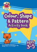 Colour, Shape & Pattern Maths Activity Book for Ages 3-5-9781789086201