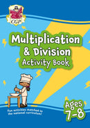 Multiplication & Division Activity Book for Ages 7-8 (Year 3)-9781789086232